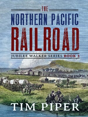 cover image of The Northern Pacific Railroad